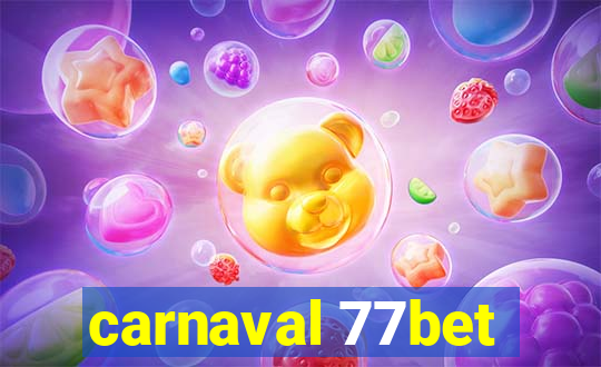 carnaval 77bet